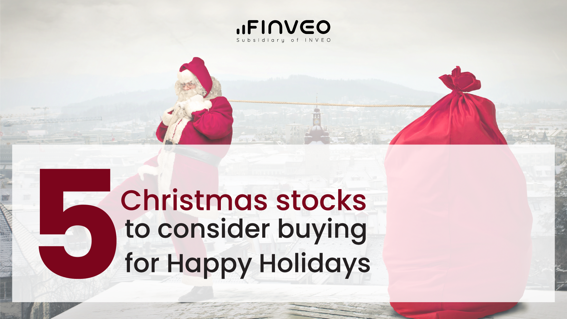 5 Christmas stocks to buy for Happy Holidays 2022