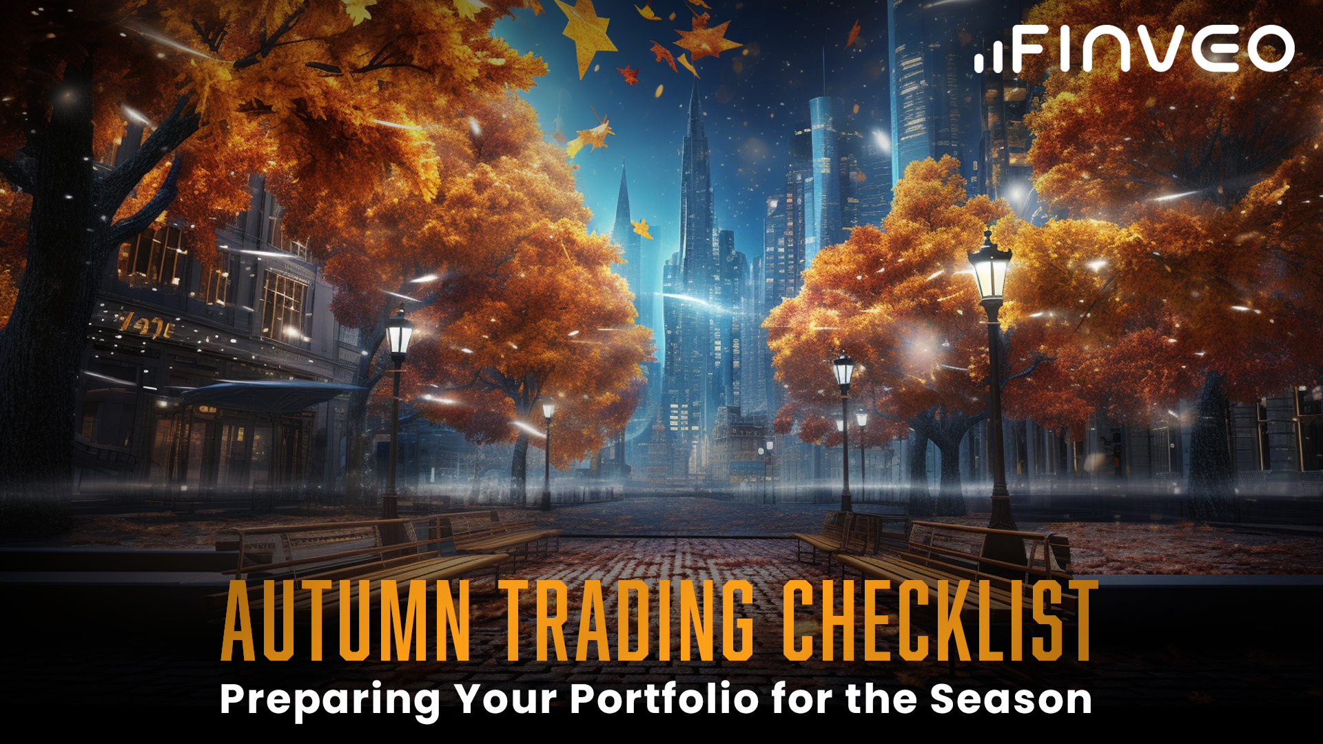Autumn Trading Checklist: Preparing Your Portfolio for the Season