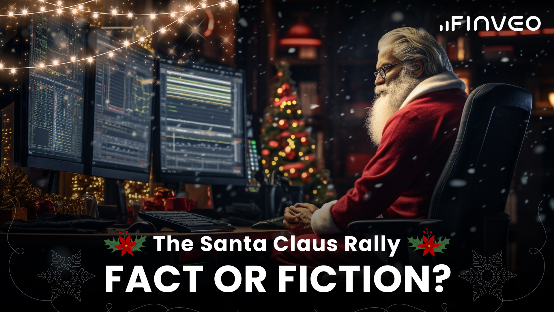 The Santa Claus Rally: Fact or Fiction?