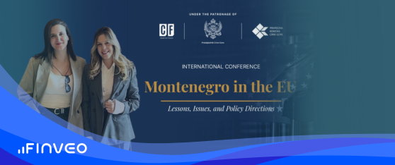 Finveo Representatives Attend the International Conference “Montenegro in the EU” 